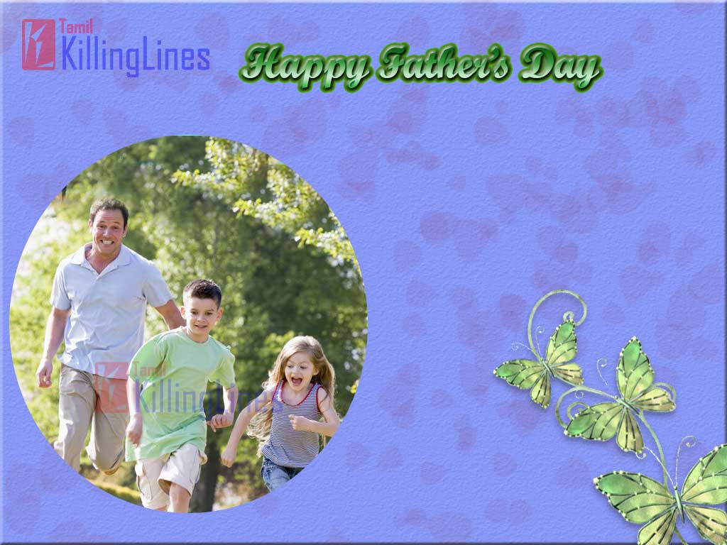 Tamil Happy Father’s Day Wishes In Tamil Greetings Images Fore Wishing Father’s Day 2016 In Tamil